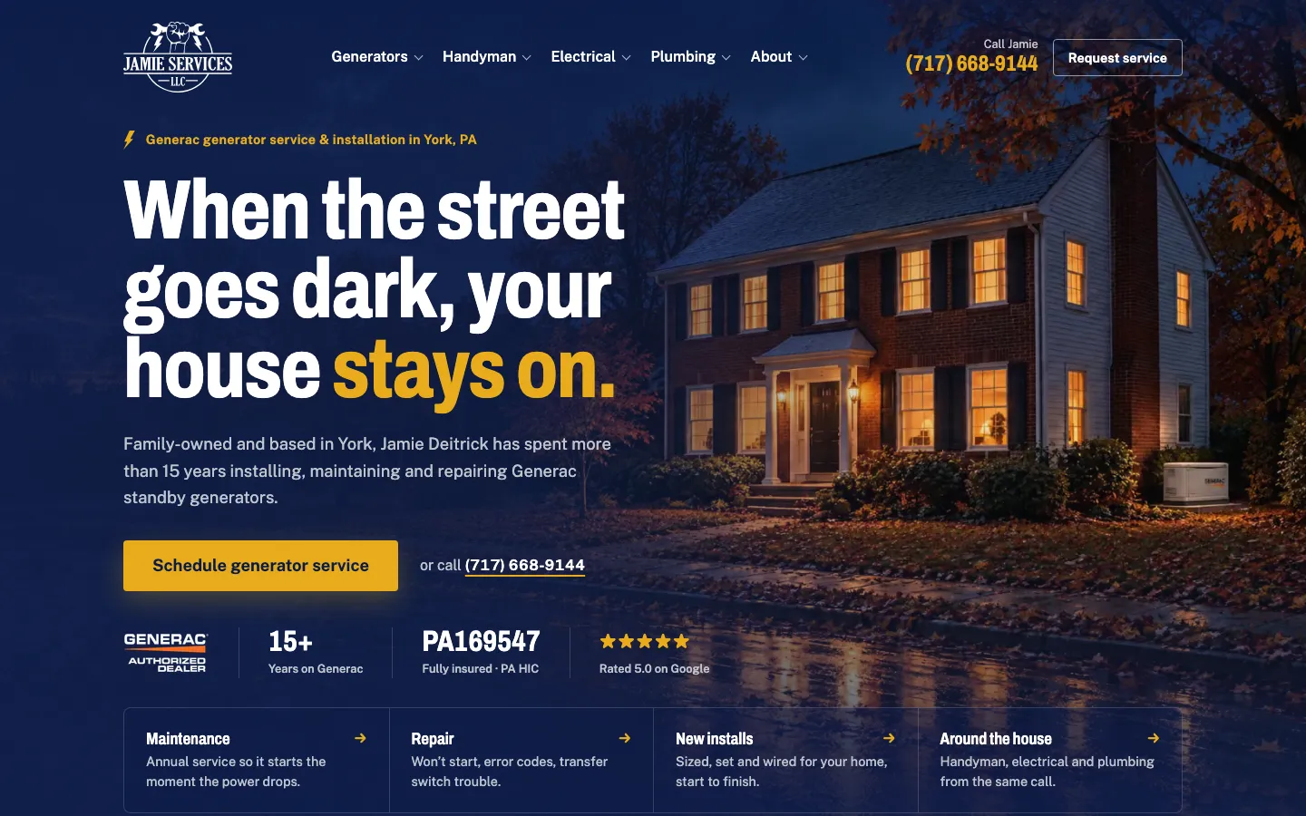 Jamie Services’ Express Website on a desktop browser: a lit-up house at night under the headline “When the street goes dark, your house stays on,” a Generac Authorized Dealer badge, PA HIC number, 5.0 Google rating, and a schedule-service button.
