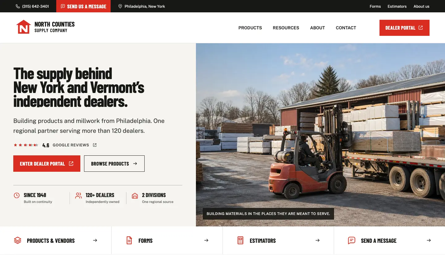 North Counties Supply’s Express Website on a desktop browser: the headline “The supply behind New York and Vermont’s independent dealers,” a dealer portal button, Google rating, and a yard photo of a forklift loading a trailer.